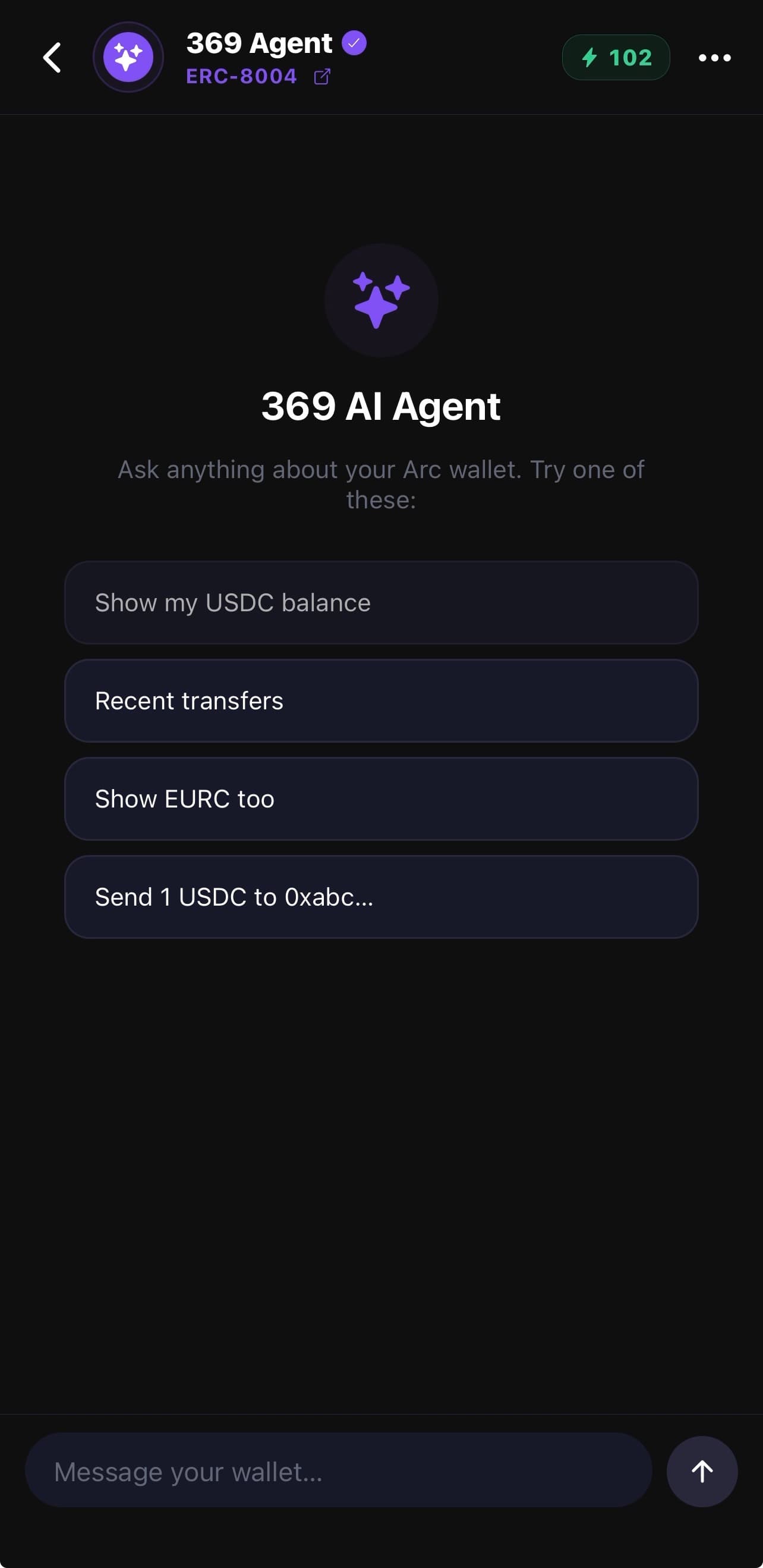 369 Wallet AI Agent home screen on Arc with suggested prompts: show my USDC balance, recent transfers, show EURC too, send 1 USDC