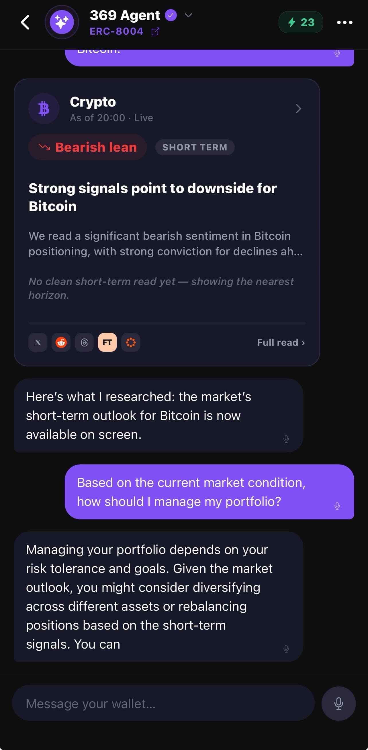369 Wallet AI Agent chat - a live Bitcoin market-research card reading 'Bearish lean, short term' with sources from X, Reddit, Threads and the FT, followed by the user asking how to manage their portfolio given the current market condition